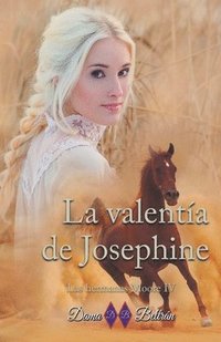 bokomslag La valenta de Josephine