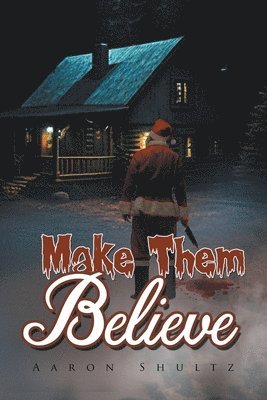 Make Them Believe 1