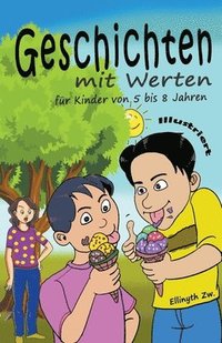 bokomslag Geschichten mit Werten fr Kinder von 5 bis 8 Jahren Illustriert