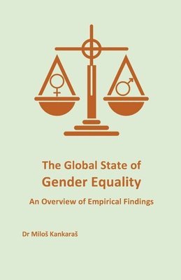 bokomslag The Global State of Gender Equality