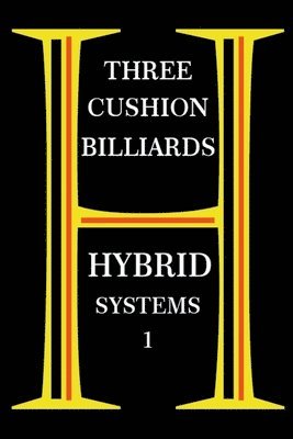 bokomslag Three Cushion Billiards - Hybrid Systems 1