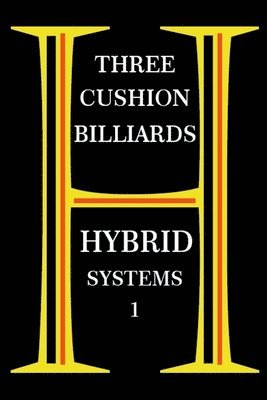 Three Cushion Billiards - Hybrid Systems 1 1