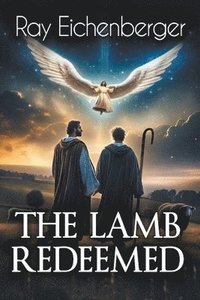 bokomslag The Lamb Redeemed