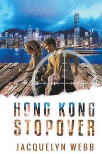 bokomslag Hong Kong Stopover