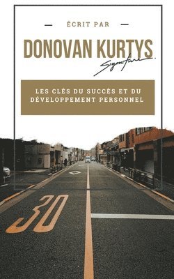 bokomslag Les Cls du Succs et du Dveloppement Personnel