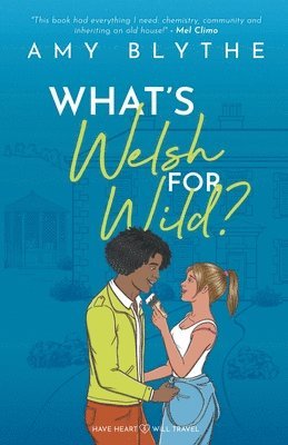 Amy Blythe - What's Welsh for Wild?, Häftad
