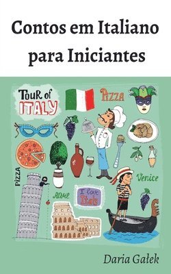 Contos em Italiano para Iniciantes 1