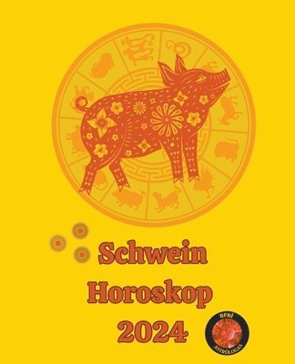 bokomslag Schwein Horoskop 2024