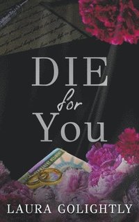 bokomslag Die For You