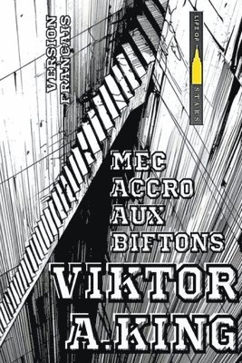 Mec accro aux biftons 1