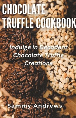 Chocolate Truffle Cookbook 1