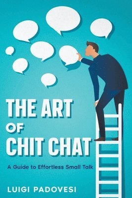 Luigi Padovesi - Art of Chit Chat, Häftad