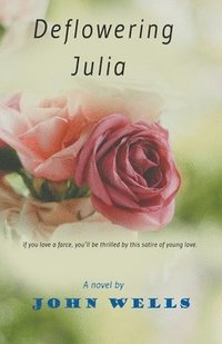 bokomslag Deflowering Julia