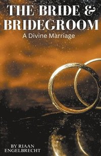 bokomslag Bride & Bridegroom