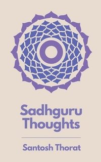 bokomslag Sadhguru Thoughts