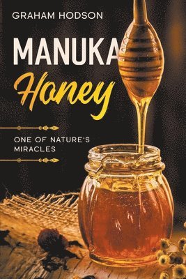 Manuka Honey 1