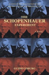 bokomslag The Schopenhauer Experiment