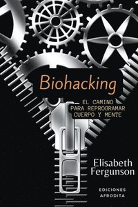 bokomslag Biohacking