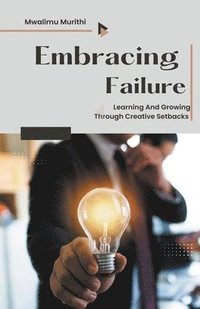 bokomslag Embracing Failure