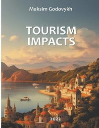 bokomslag Tourism Impacts