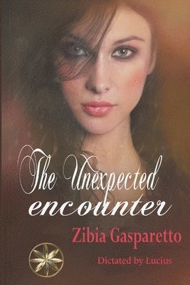 The Unexpected Encounter 1