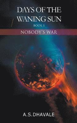 Nobody's War 1