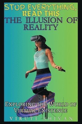 Viruti Satyan Shivan - Illusion of Reality, Häftad