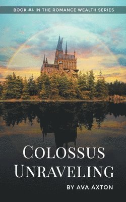 bokomslag Colossus Unraveling