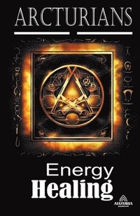 bokomslag Arcturians - Energy Healing