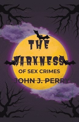 The Darkness Of Sex Crimes 1