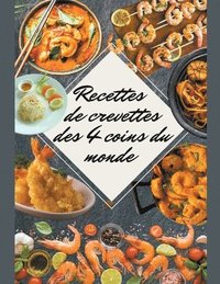 bokomslag Recettes de Crevettes des 4 Coins du Monde