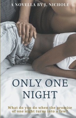 Only One Night 1