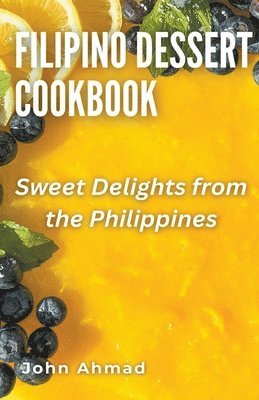 Filipino Dessert Cookbook 1