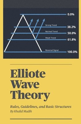 bokomslag Elliote Wave Theory