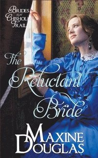 bokomslag The Reluctant Bride
