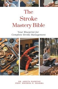 bokomslag Stroke Mastery Bible