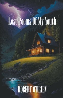 Robert O'Brien - Lost Poems of My Youth, Häftad