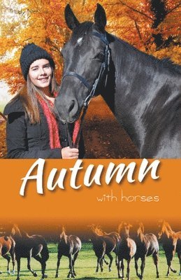 Autumn with Horses 1