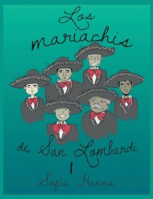 Los mariachis de San Lombardi I 1