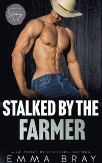 bokomslag Stalked by the Farmer