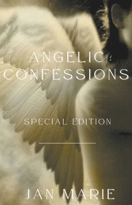 Angelic Confessions 1