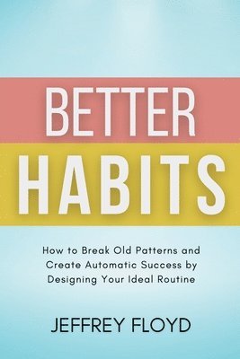 Better Habits 1