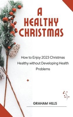 A Healthy Christmas 1