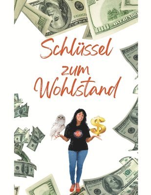 bokomslag Schlüssel zum Wohlstand