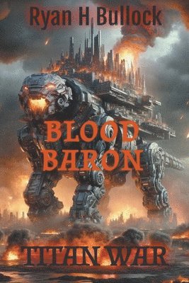 Ryanh Bullock, RyanH Bullock - Blood Baron, Häftad