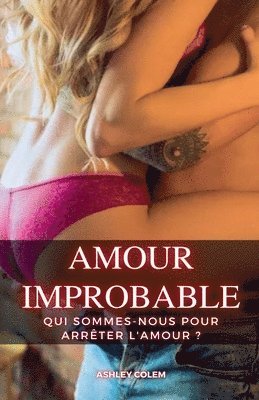 bokomslag Amour Improbable