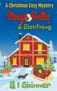 bokomslag Sleigh Bells & Sleuthing