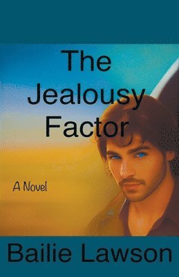 The Jealousy Factor 1