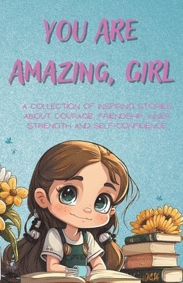 You Are Amazing, Girl