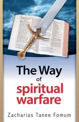 bokomslag The Way Of Spiritual Warfare